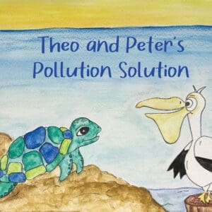 Peter the Pelican, Theo the Turtle, Coloring Book, Pollution Solution,